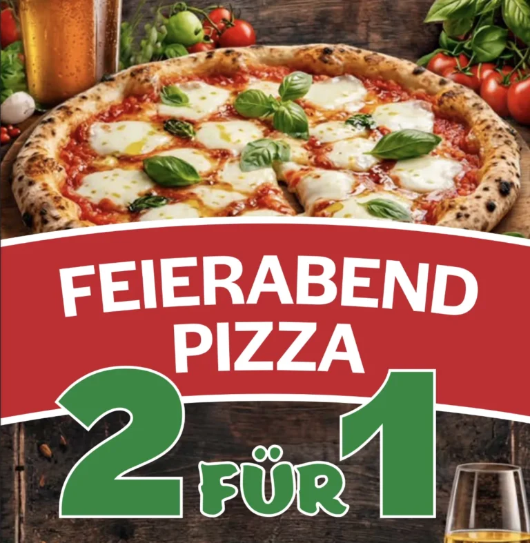 Feierabend Pizza Aktion Montag bis Freitag
